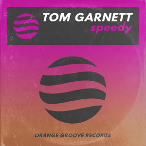 Tom Garnett - Speedy (original mix)
