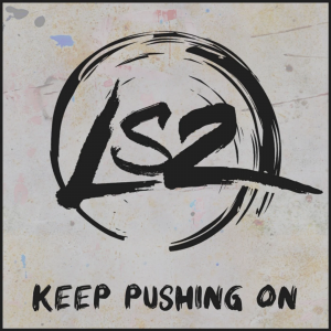 LS2 - Keep Pushing On (original mix)